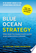 Cover of Blue Ocean Strategy: How to Create Uncontested Market Space and Make Competition Irrelevant by [W. Chan Kim]