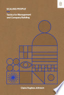 Cover of Scaling People: Tactics for Management and Company Building by [Claire Hughes Johnson]